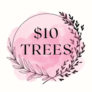$10 TREES